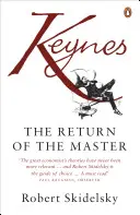 Keynes - A mester visszatérése - Keynes - The Return of the Master