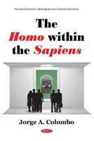 Homo a Sapiensben - Homo within the Sapiens