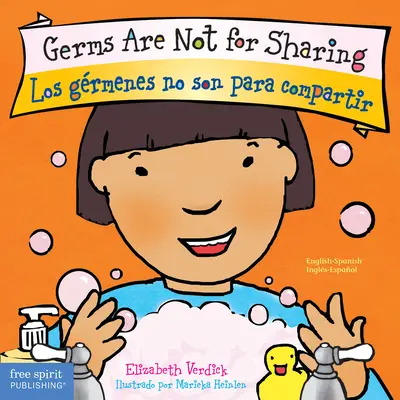 A baktériumok nem közös használatra valók / Los Grmenes No Son Para Compartir - Germs Are Not for Sharing / Los Grmenes No Son Para Compartir