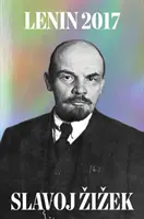 Lenin 2017: Emlékezés, ismétlés és feldolgozás - Lenin 2017: Remembering, Repeating, and Working Through