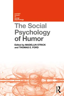 A humor szociálpszichológiája - The Social Psychology of Humor