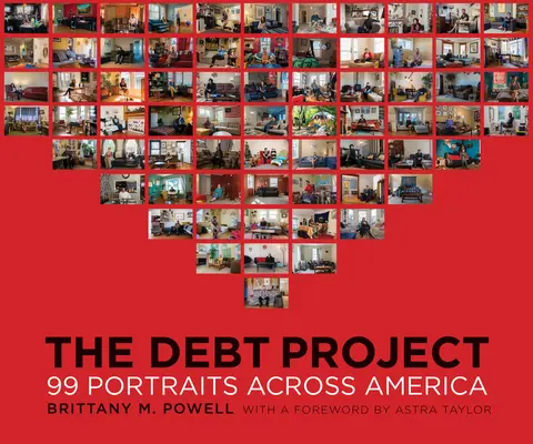 Az adósságprojekt: 99 portré Amerika-szerte - The Debt Project: 99 Portraits Across America