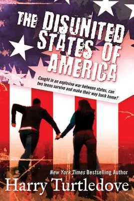 Az Amerikai Egyesült Államok széthullása: A Crosstime Traffic című regény - The Disunited States of America: A Novel of Crosstime Traffic