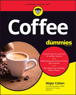 Kávét a dumiknak (Coffee for Dummies) - Coffee for Dummies