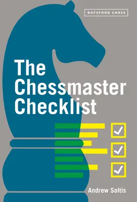 A sakkmester ellenőrző listája - The Chessmaster Checklist