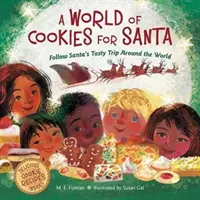 Sütemények világa a Mikulásnak: Kövesse a Mikulás ízletes utazását a világ körül - A World of Cookies for Santa: Follow Santa's Tasty Trip Around the World