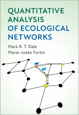 Az ökológiai hálózatok kvantitatív elemzése - Quantitative Analysis of Ecological Networks