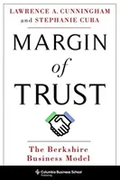 A bizalom margója: A berkshire-i üzleti modell - Margin of Trust: The Berkshire Business Model