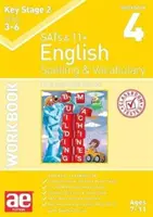 KS2 Helyesírás és szókincs munkafüzet 4 - Középszintű feladatok - KS2 Spelling & Vocabulary Workbook 4 - Intermediate Level
