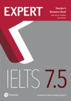 Expert IELTS 7.5 tanári segédkönyv - Expert IELTS 7.5 Teacher's Resource Book