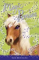 Varázspónik: Pónik: Showjumping Dreams - Magic Ponies: Showjumping Dreams