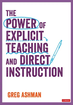 A kifejezett tanítás és a közvetlen utasítás ereje - The Power of Explicit Teaching and Direct Instruction