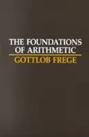 Az aritmetika alapjai: A logikai-matematikai vizsgálódás a szám fogalmáról - The Foundations of Arithmetic: A Logico-Mathematical Enquiry Into the Concept of Number