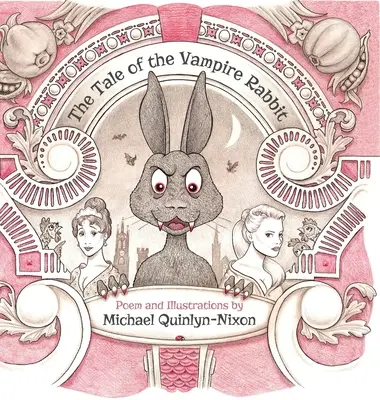 A vámpírnyúl meséje - The Tale of The Vampire Rabbit