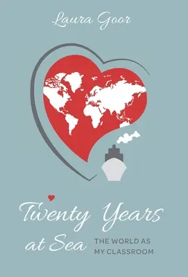 Húsz év a tengeren: A világ mint tanterem - Twenty Years at Sea: The World as my Classroom