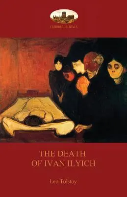 Ivan Iljics halála - The Death of Ivan Ilyich