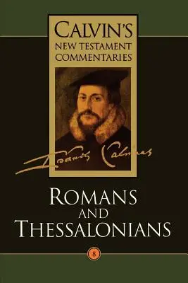 Rómaiakhoz és a thesszalonikaiakhoz írt levél - Romans and Thessalonians