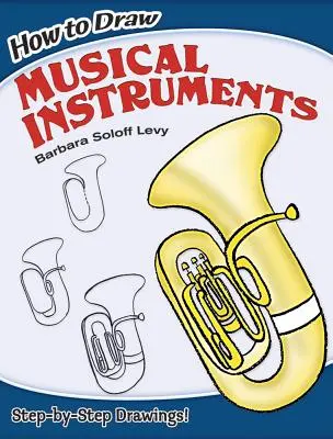 Hogyan rajzoljunk hangszereket - How to Draw Musical Instruments