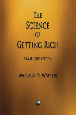 A meggazdagodás tudománya - The Science of Getting Rich