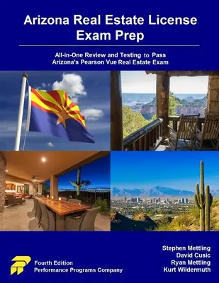 Arizona Real Estate License Exam Prep: All-in-One felülvizsgálat és tesztelés az arizonai Pearson Vue ingatlanvizsga letételéhez. - Arizona Real Estate License Exam Prep: All-in-One Review and Testing to Pass Arizona's Pearson Vue Real Estate Exam