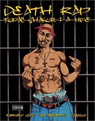 Halál Rap Tupac Shakur: Egy élet - Death Rap Tupac Shakur: A Life