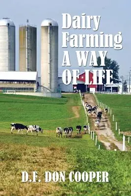 Tejgazdaság: A Way of Life - Dairy Farming: A Way of Life