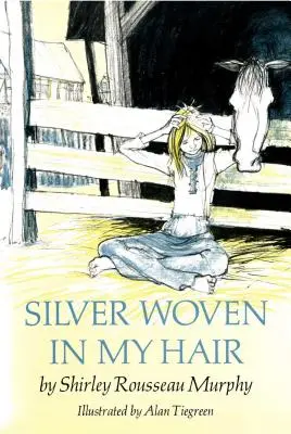 A hajamba szőtt ezüst - Silver Woven in My Hair