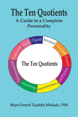 A Tíz kvótás személyiség: A Guide to a Complete Personality - The Ten Quotients: A Guide to a Complete Personality