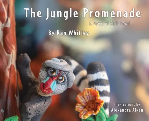 A dzsungel sétánya: Egy vers a gyermekkornak - The Jungle Promenade: A poem for Childhood