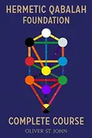 Hermetikus Qabala Alapítvány - Teljes tanfolyam - Hermetic Qabalah Foundation-Complete Course