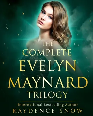 Az Evelyn Maynard-trilógia: Maynard Evelyn Maynard: Teljes sorozat - The Evelyn Maynard Trilogy: Complete Series