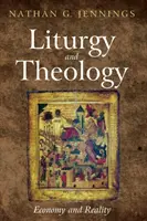 Liturgia és teológia - Liturgy and Theology