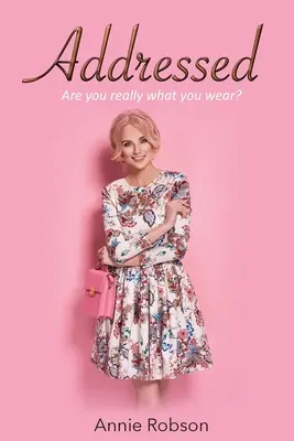 Tényleg az vagy, amit viselsz? - Addressed: Are you really what you wear?