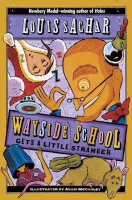 A Wayside School kap egy kis idegent - Wayside School Gets a Little Stranger