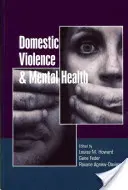 Családon belüli erőszak és mentális egészség - Domestic Violence and Mental Health