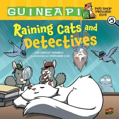 Macskák és detektívek esőben: 5. könyv - Raining Cats and Detectives: Book 5