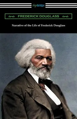 Frederick Douglass életének elbeszélése - Narrative of the Life of Frederick Douglass