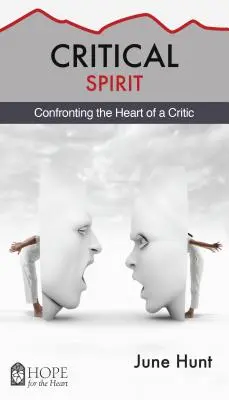 Kritikus szellem: Szembenézés a kritikus szívével - Critical Spirit: Confronting the Heart of a Critic