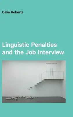 Nyelvi büntetések és az állásinterjú - Linguistic Penalties and the Job Interview