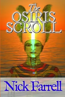 Az Ozirisz-tekercs - The Osiris Scroll