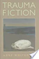 Trauma Fiction