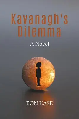 Kavanagh dilemmája - Kavanagh's Dilemma