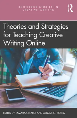 Elméletek és stratégiák a kreatív írás online tanításához - Theories and Strategies for Teaching Creative Writing Online