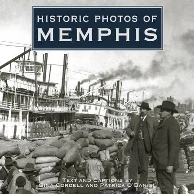 Memphis történelmi fotói - Historic Photos of Memphis