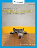 A farmakológia alapjai állatorvosi technikusok számára - Fundamentals of Pharmacology for Veterinary Technicians