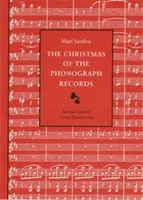 A fonográflemezek karácsonya: A Recollection - The Christmas of the Phonograph Records: A Recollection