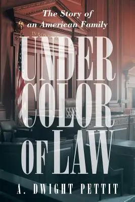 A törvény színe alatt - Under Color of Law