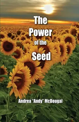 A mag ereje - The Power of the Seed