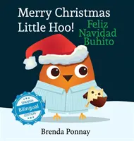 Veselé Vánoce, malý Hoo! / Feliz Navidad Buhito - Merry Christmas, Little Hoo! / Feliz Navidad Buhito