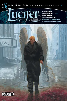 Lucifer Omnibus Vol. 2 (a Sandman-univerzum klasszikusai) - Lucifer Omnibus Vol. 2 (the Sandman Universe Classics)